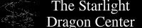 The Starlight Dragon Center banner