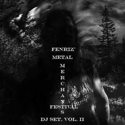 Fenriz' Metal Merchants Festival DJ Set, Vol. II