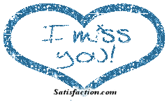 I Miss You Pictures, Graphics, Images, Comments